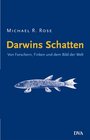 Darwins Schatten Von Forschern Finken und dem Bild der Welt