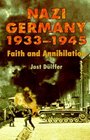 Nazi Germany 19331945 Faith and Annihilation