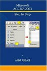 Microsoft Access 2003 Step by Step