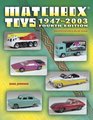 Matchbox Toys 19472003 Identification  Value Guide
