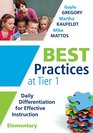 Best Practices at Tier 1 Daily Differentiation for Effective Instruction Elementary