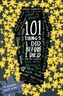 101 Things I Did Before I Died