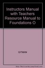 Instructors Manual with Teachers Resource Manual to Foundations O