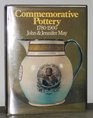 Commemorative pottery 17801900 A guide for collectors
