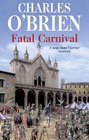Fatal Carnival (Anne Cartier Mysteries)