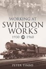 Working for Swindon Works 19301960