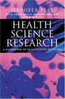 Health Science Research A Handbook of Quantitative Methods