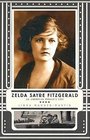 Zelda Sayre Fitzgerald  An American Woman's Life