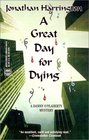A Great Day for Dying