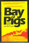 The Bay of Pigs The Untold Story