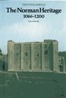 The Norman Heritage, 1055-1200 (International Library of Anthropology)