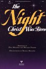 The Night Christ Was Born