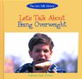 Let's Talk About Being Overweight