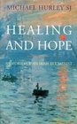 Healing and Hope Memories of an Irish Ecumenist