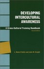 Developing Intercultural Awareness A CrossCultural Training Handbook