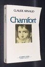 Chamfort Biographie suivie de soixantedix maximes anecdotes mots et dialogues inedits ou jamais reedites