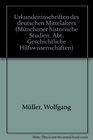 Urkundeninschriften des deutschen Mittelalters