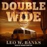 Double Wide