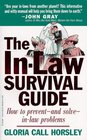 The InLaw Survival Guide