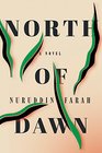 North of Dawn A Novel