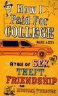 How I Paid for College