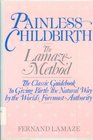 Painless Childbirth The Lamaze Method
