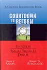 Countdown to Reform   The Great Social Security Debate