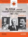 Russia Under Tsarism  Communism 18811953