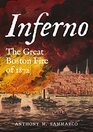 Inferno The Great Boston Fire of 1872