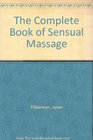 Complete Book of Sensual Massage