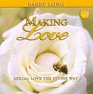 Making Love  Sexual Love the Divine Way