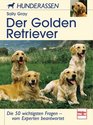 Der Golden Retriever Hunderassen