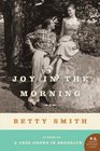 Joy in the Morning A Novel
