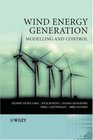 Wind Energy Generation Modelling and Control