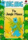 The Jungle House