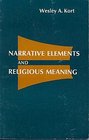 Narrative elements and religious meanings