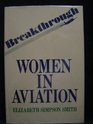 Breakthrough Women in Aviation