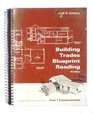Building Trades Blueprint Reading Part 1 Fundamentals