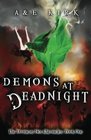 Demons at Deadnight (Divinicus Nex Chronicles, Bk 1)