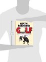 Heath Robinson's Golf Classic Cartoons and Ingenious Contraptions