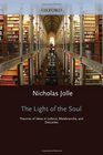 The Light of the Soul Theories of Ideas in Leibniz Malebranche and Descartes