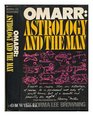 Omarr Astrology and the man