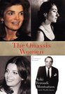 The Onassis Women An Eyewitness Account