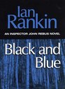 Black  Blue An Inspector Rebus Novel