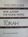 Basic Judaism for Young People Torah