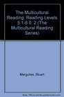 The Multicultural Reading Reading Levels 5160