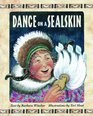 Dance on a Sealskin