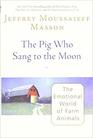 The Pig Who Sang to the Moon