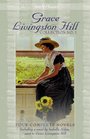 Grace Livingston Hill Collection No 1 Aunt Crete's Emancipation / A Daily Rate / The Girl from Montana / Mara