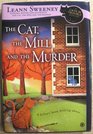 The Cat, the Mill and the Murder (Cats in Trouble, Bk 5)